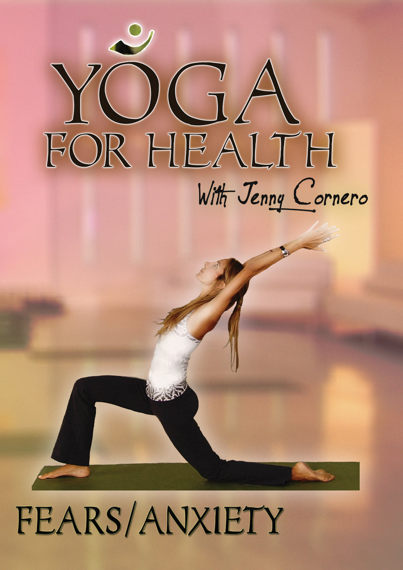 Yoga For Health: Fear & Anxiety (DVD)