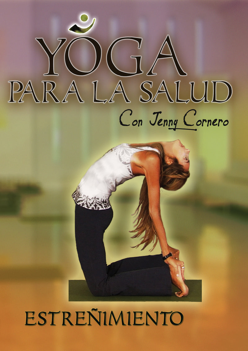 Yoga Para La Salud Con Jenny Cornero: Estrenimiento (DVD)