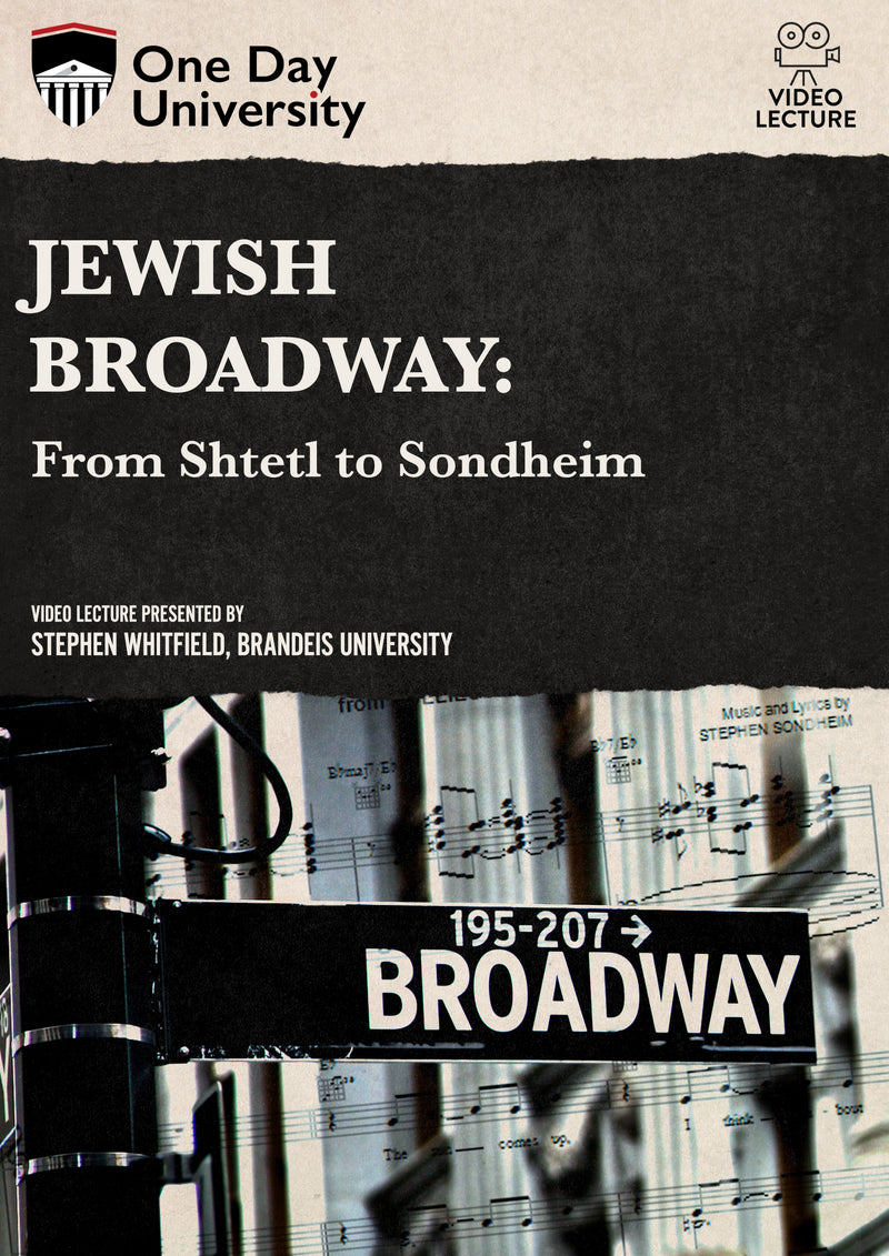 One Day University: Jewish Broadway: From Shtetl to Sondheim (DVD)