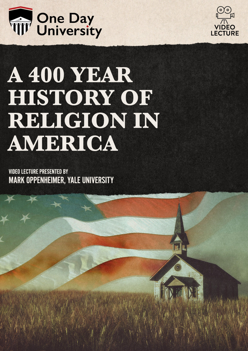 One Day University: A 400 Year History of Religion in America (DVD)