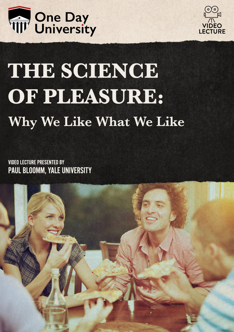 One Day University: The Science of Pleasure: Why We Like What We Like (DVD)