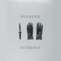 Selofan - Vitrioli (CD)