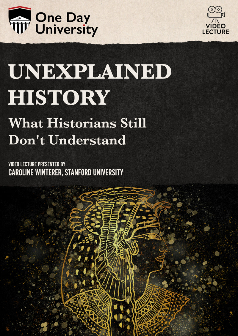 One Day University: Unexplained History: What Historians Still Don't Understand (DVD)