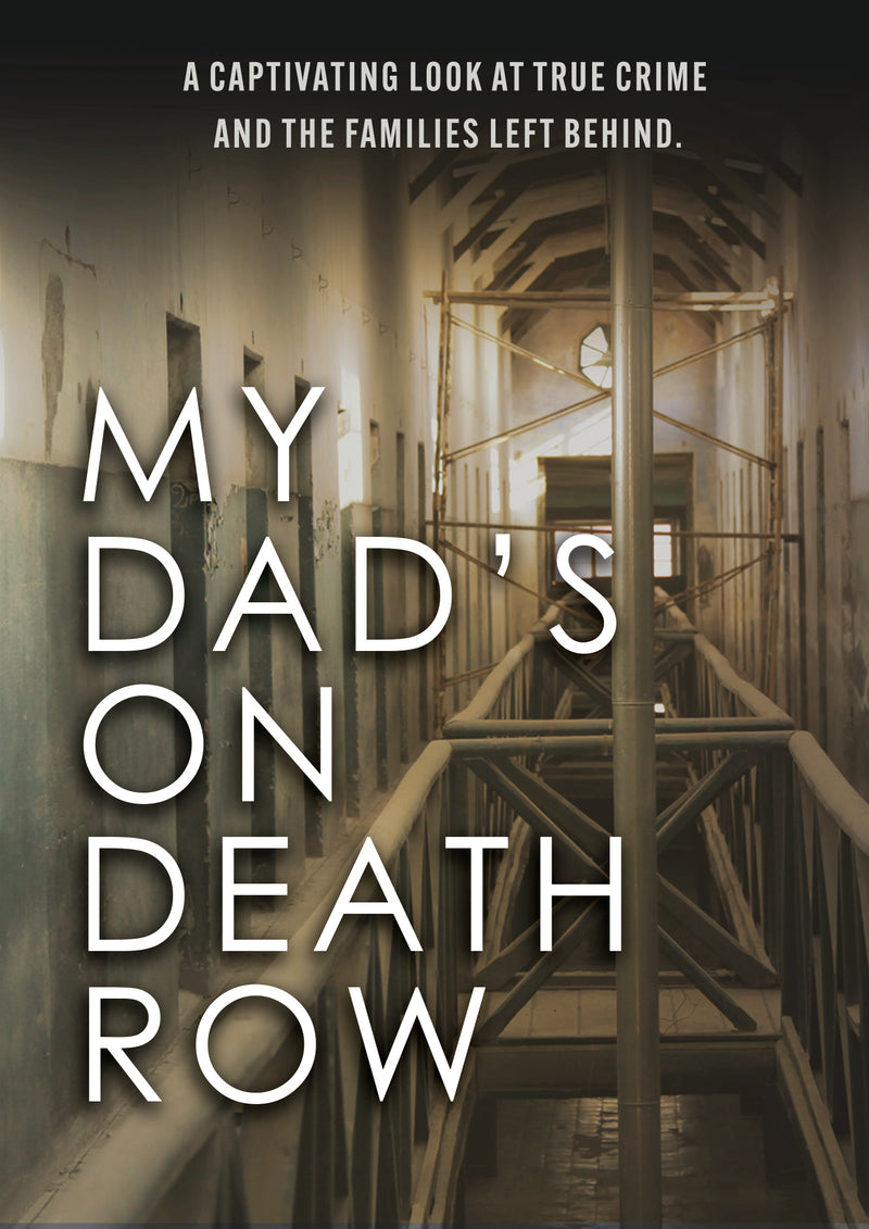 My Dad's On Death Row (DVD)