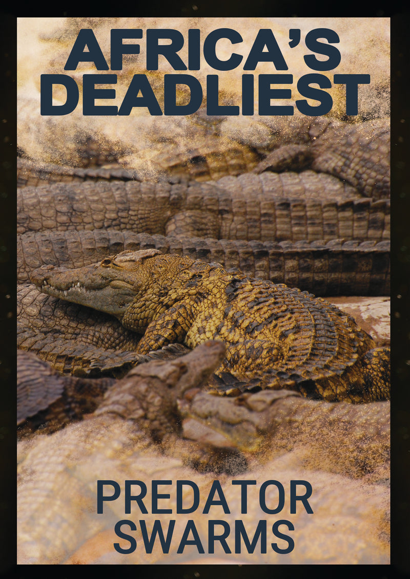 Africa's Deadliest: Predator Swarms (DVD)