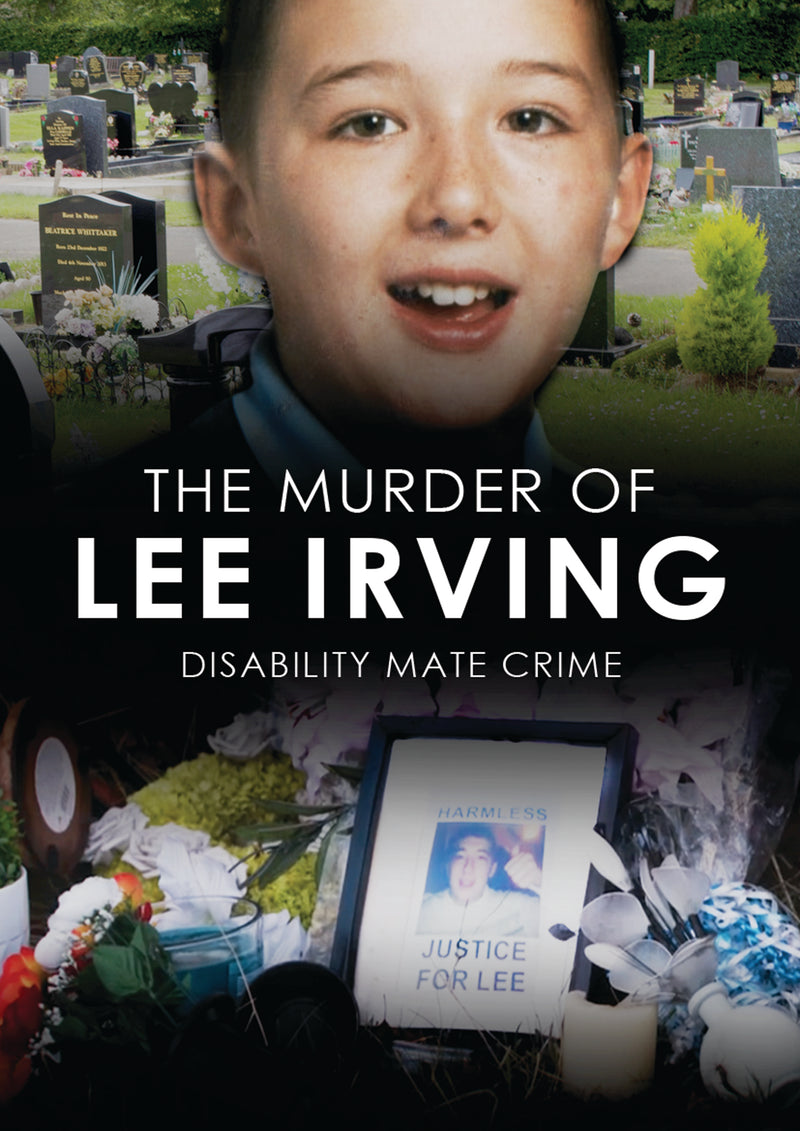 The Murder Of Lee Irving: Disability Mate Crime (DVD)