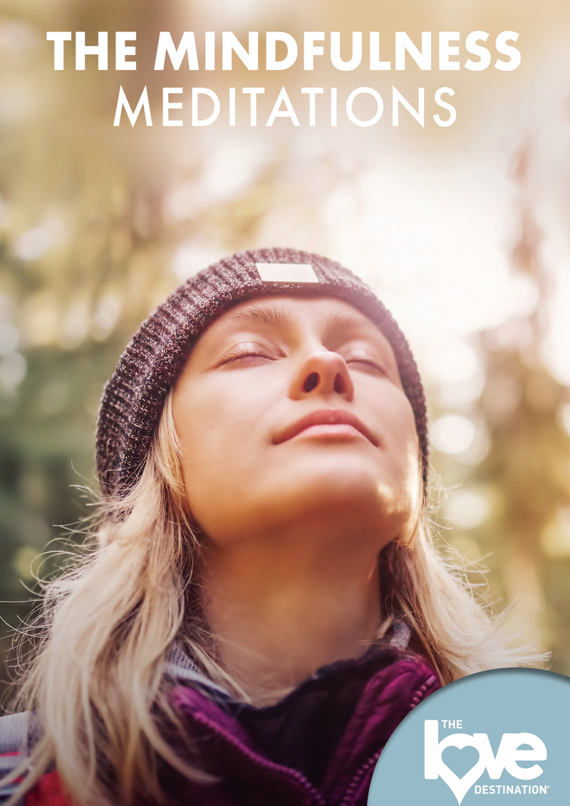 The Love Destination Courses: Mindfulness Meditations (DVD)