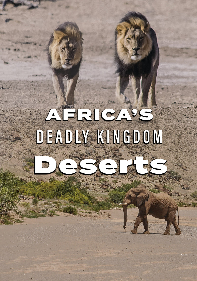 Africa's Deadly Kingdom: Deserts (DVD)