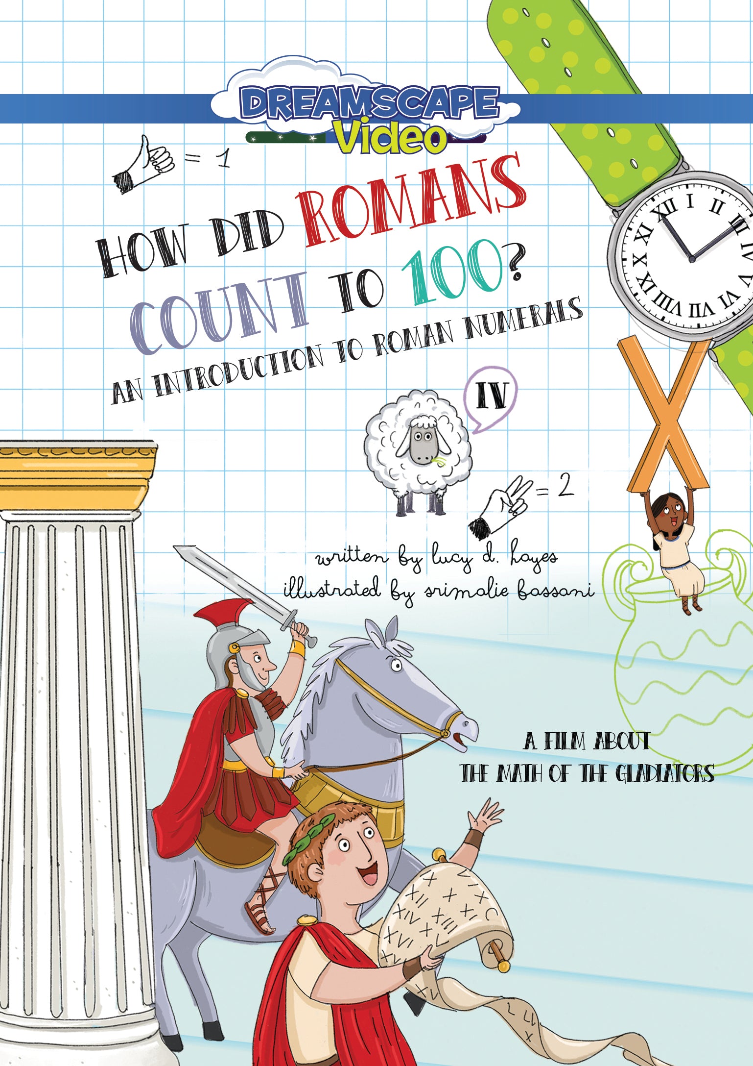 How Did Romans Count To 100? An Introduction To Roman Numerals (DVD)