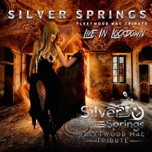 Silver Springs - Live In Lockdown (CD)