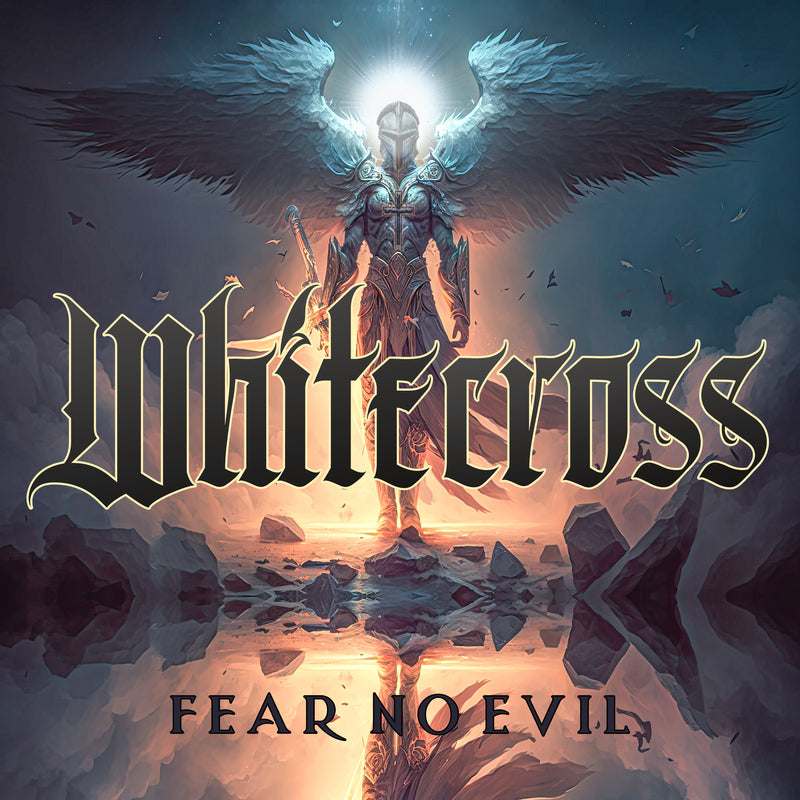 Whitecross - Fear No Evil (CD)