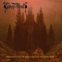The Bishop Of Hexen - Archives Of An Enchanted Philosophy (CD)