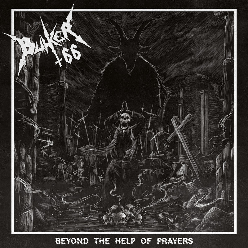 Bunker 66 - Beyond The Help Of Prayers (LP)
