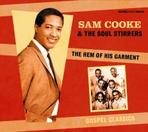 Sam Cooke & The Soul Stirrers - The Hem Of His Garment (CD)