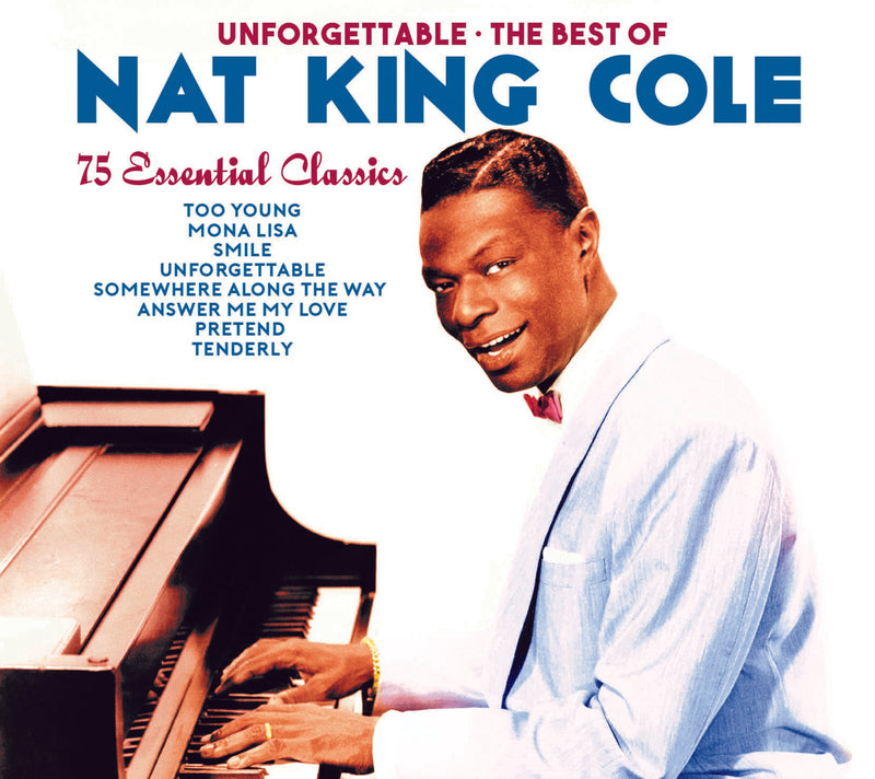 Nat King Cole - Unforgettable: The Best Of Nat King Cole (CD)