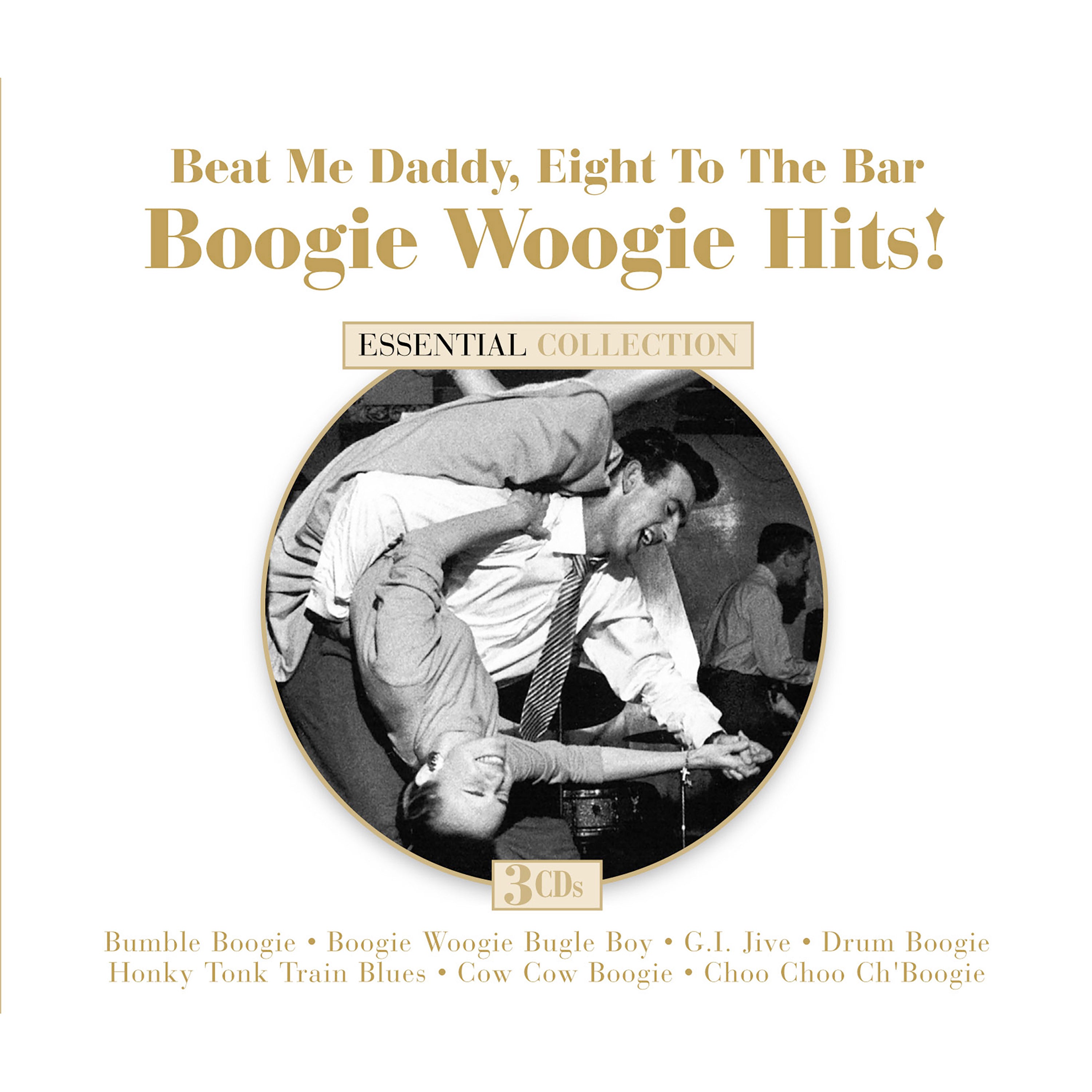 Beat Me Daddy, Eight To The Bar: Boogie Woogie Hits! (CD)