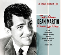 Dean Martin - That's Amore: Dean Martin's Greatest Love Songs (CD)