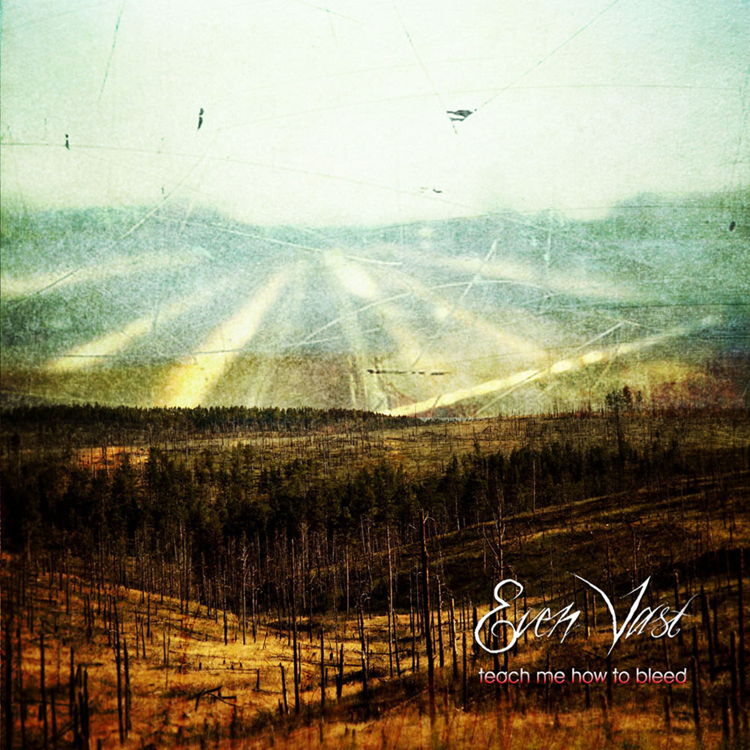 Even Vast - Teach Me How To Bleed (CD)