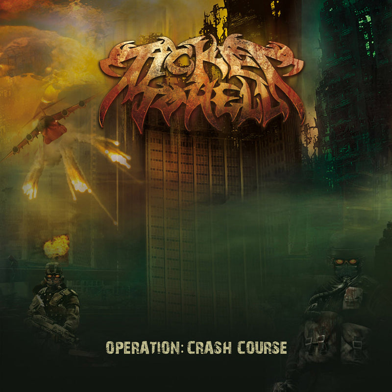 Ticket To Hell - Operation: Crash Course (CD)