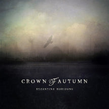 Crown of Autumn - Byzantine Horizons (CD)