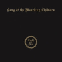 Earth And Fire - Song Of The Marching Children Expanded Edition (CD)