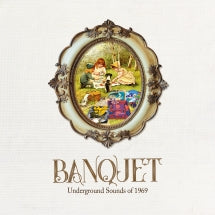 Banquet: Underground Sounds Of 1969 (CD)