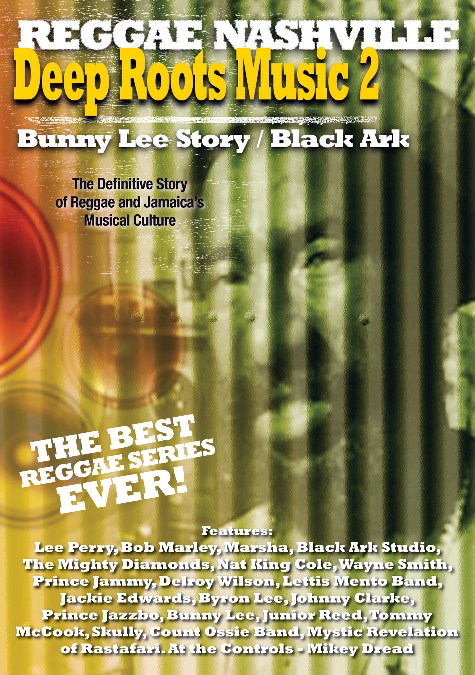 Deep Roots Music 2: Bunny Lee Story / Black Ark (DVD)