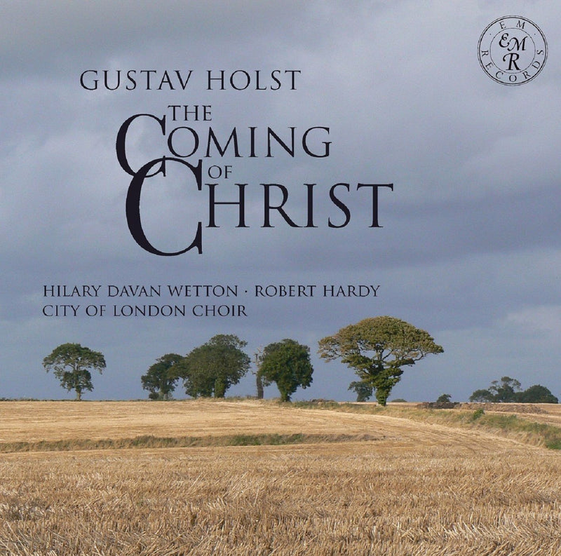 City of London Choir & Holst Orchestra & Robert Hardy - Holst: the Coming of Christ (CD)