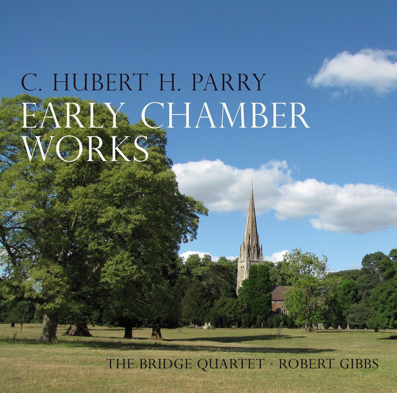 Bridge Quartet - Parry: Early Chamber Works (CD)