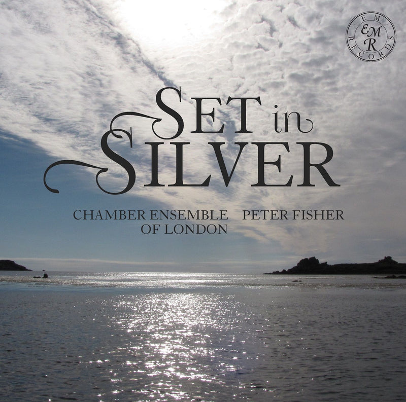 Chamber Ensemble of London - Set In Silver (CD)