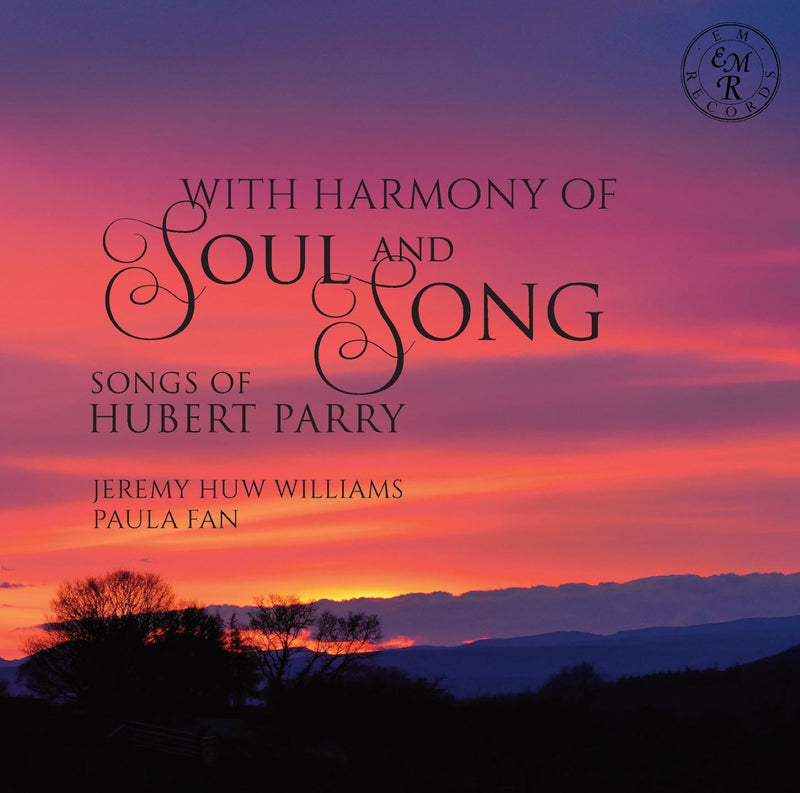 Jeremy Huw Williams & Paula Fan - With Harmony Of Soul And Song (CD)