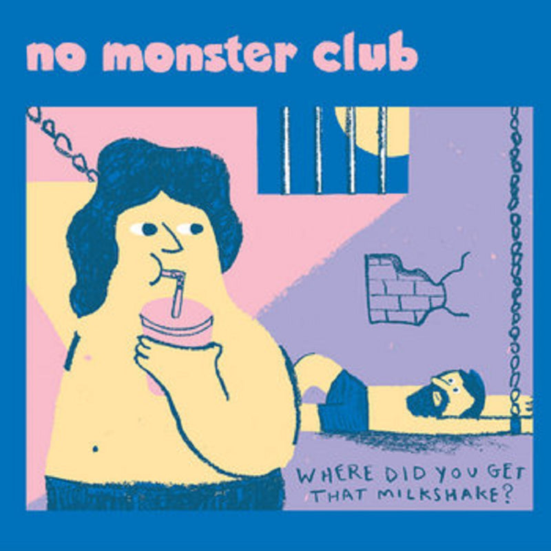 No Monster Club - Where Did You Get That Milkshake EP? (7 INCH)