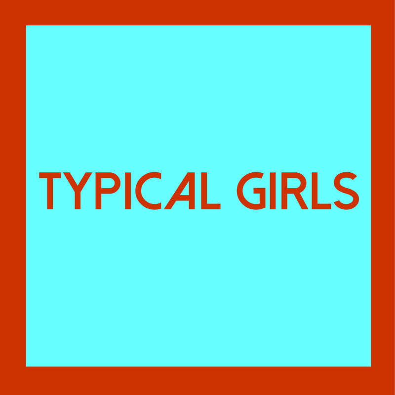 Typical Girls Volume 4 (LP)
