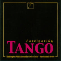 Thüringen Philharmonie Gotha & Breuer & Hensel - Fascinación Tango (Tangos for Orchestra) (CD)