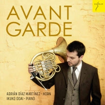Adrián Díaz Martínez & Ikuko Odai - Avantgarde: Works for Horn & Piano (CD)