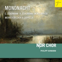 NDR Choir & Philipp Ahmann - Mondnacht (Moonlit Night): Works for Choir a cappella (CD)