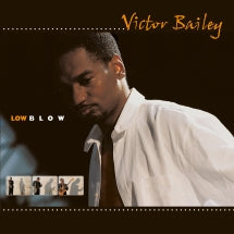 Victor Bailey - Low Blow (CD)