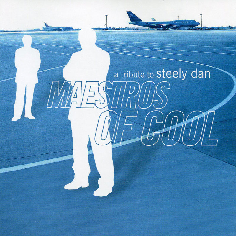 Maestros Of Cool: A Tribute To Steely Dan (CD)