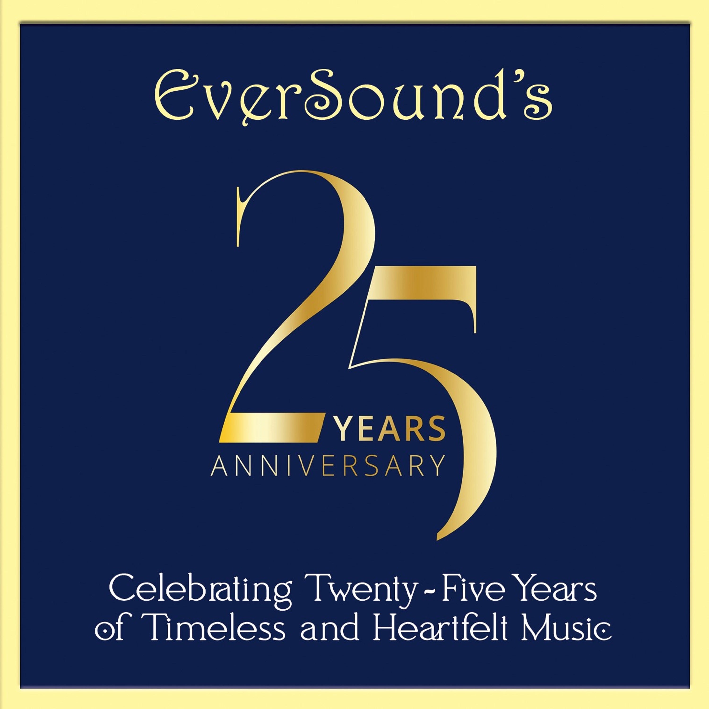 Eversound´s 25th Anniversary Celebration (CD)