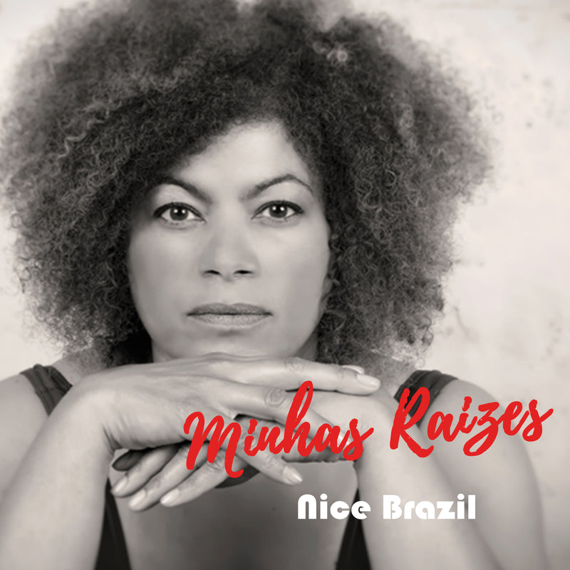 Nice Brazil - Minha Raizes (CD)