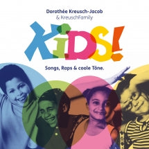 Dorothée Kreusch-Jacob & KreuschFamily - Kids! (CD)