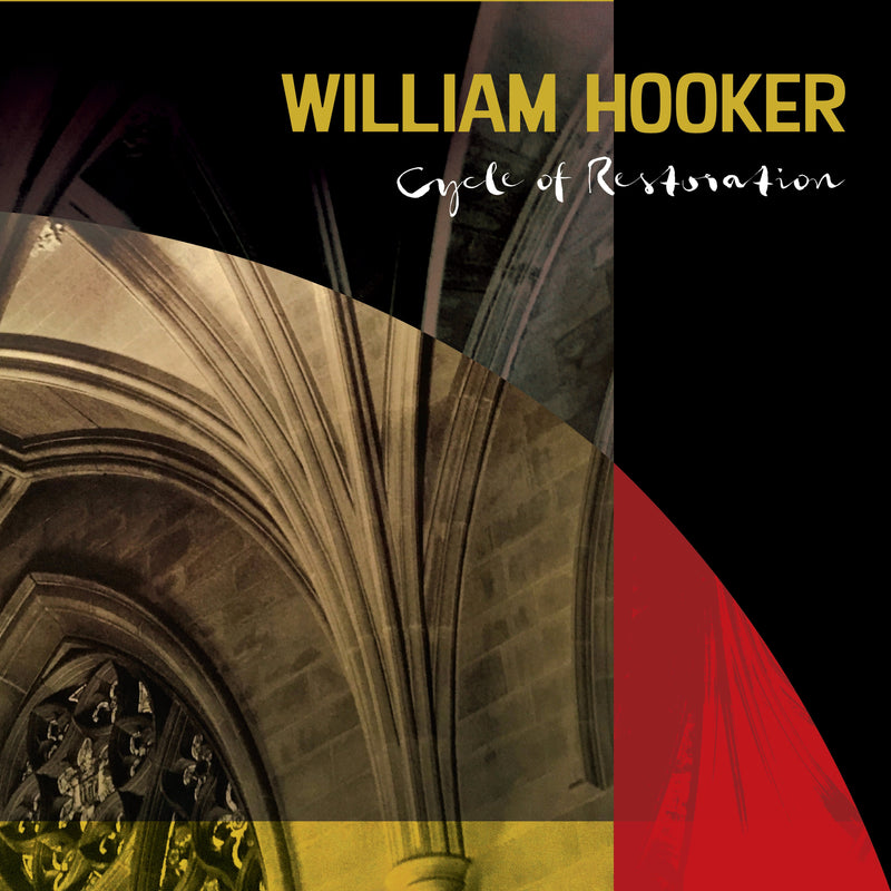 William Hooker - Cycle Of Restoration (CD)