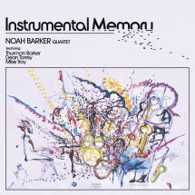 Noah Barker - Instrumental Memory (CD)