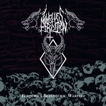 Wolves Of Perdition - Ferocious Blasphemic Warfare (CD)