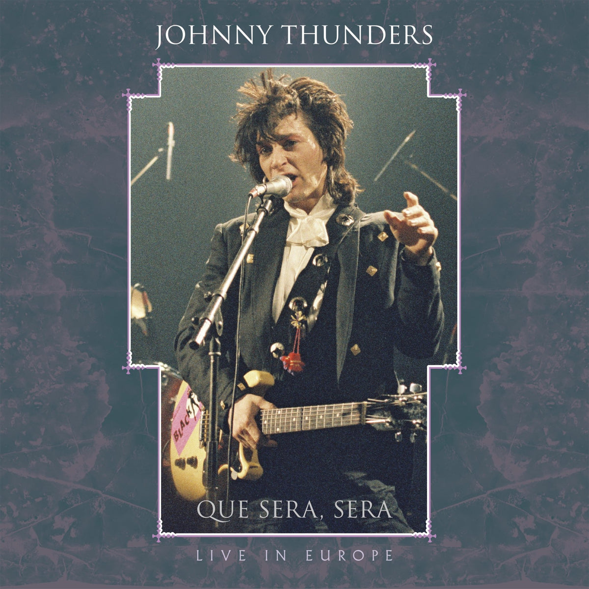 Johnny Thunders - Que Sera Sera: Resurrected (3CD BOX SET)