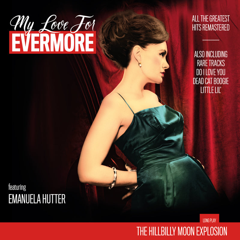 Hillbilly Moon Explosion - My Love For Evermore: All The Greatest Hits Remastered (LP)