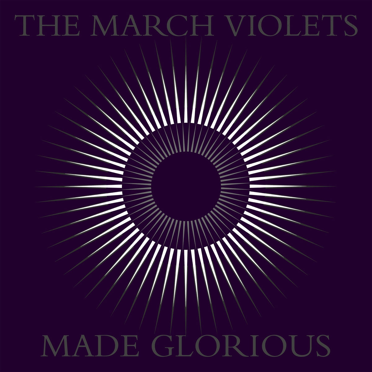 The March Violets - Made Glorious (LP)