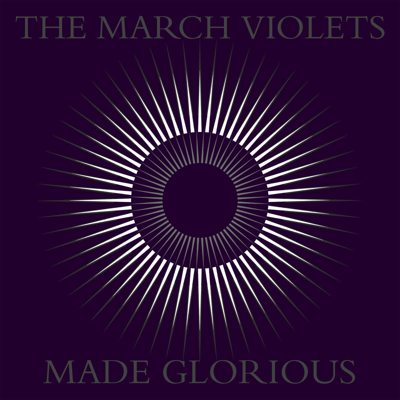 The March Violets - Made Glorious (LP)