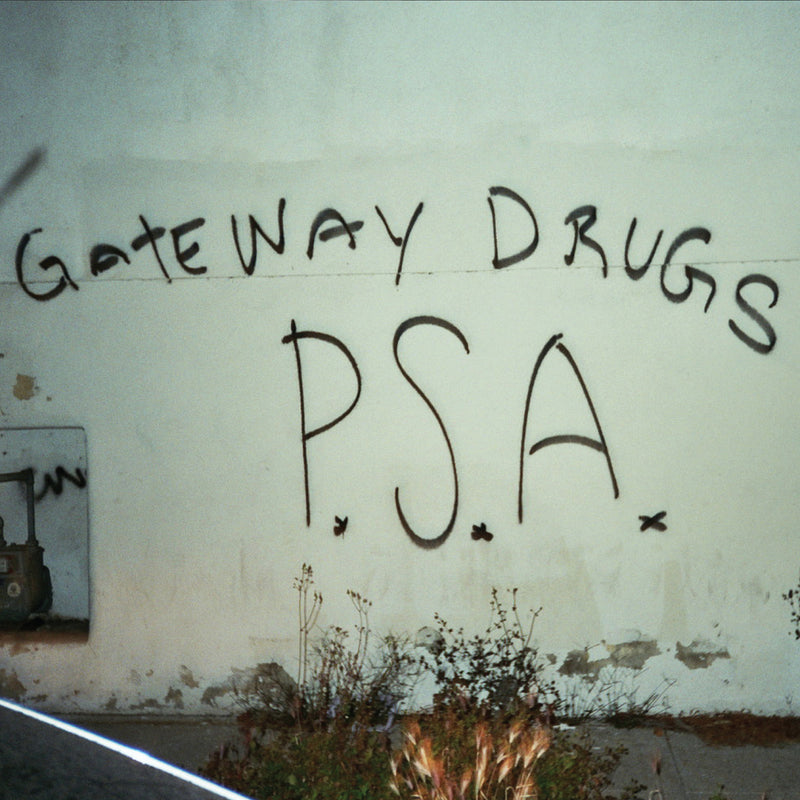 Gateway Drugs - PSA (LP)