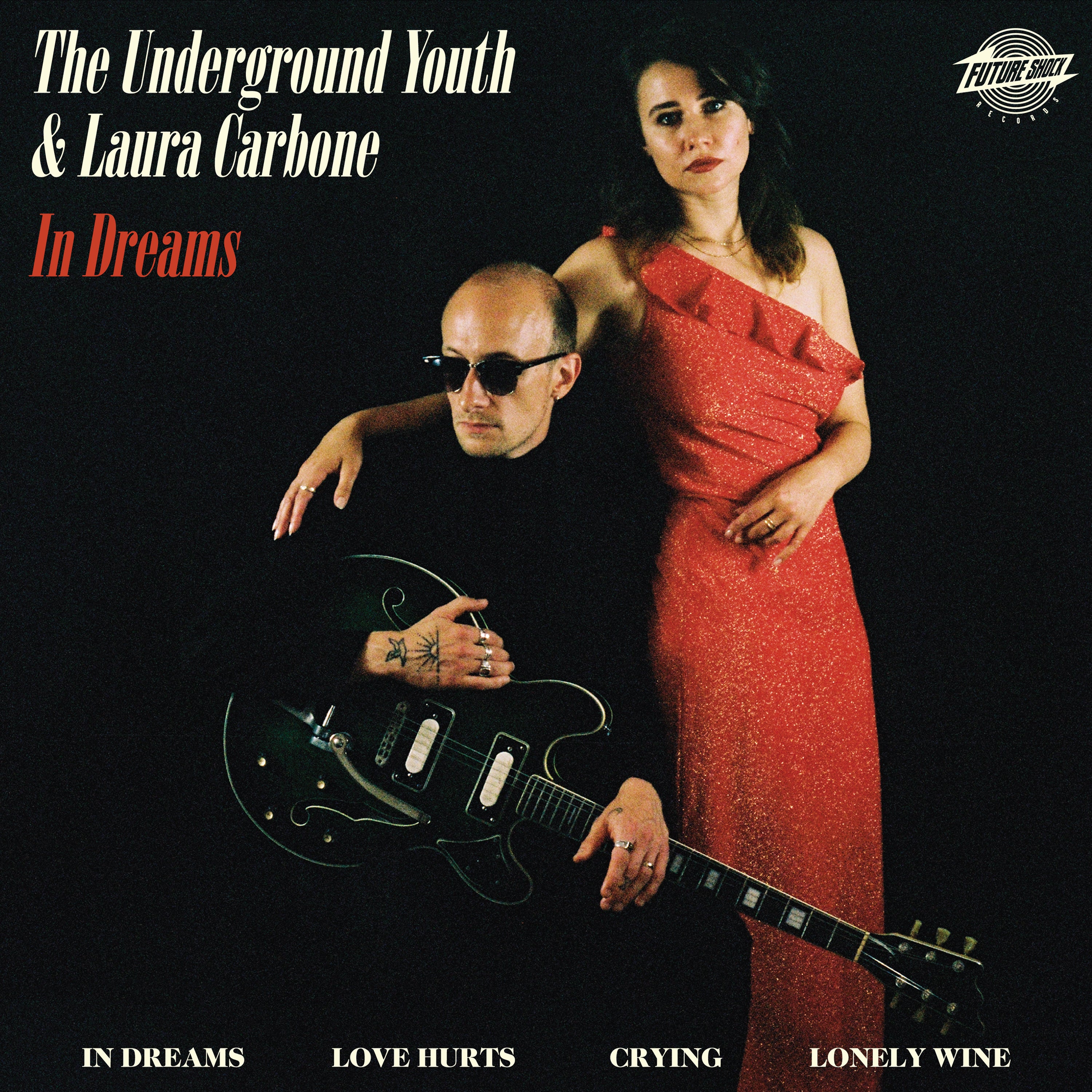 The Underground Youth & Laura Carbone - In Dreams (10 INCH)
